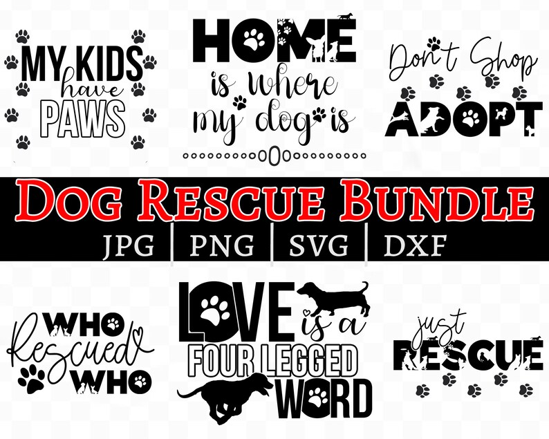 Download Art Collectibles Clip Art Paw Prints Svg Dog Quotes Silhouette Dxf Svg Cut File For Cricut Pet Rescue Bundle Dog Bundle Svg Png File For Sublimate Rescue Dogs