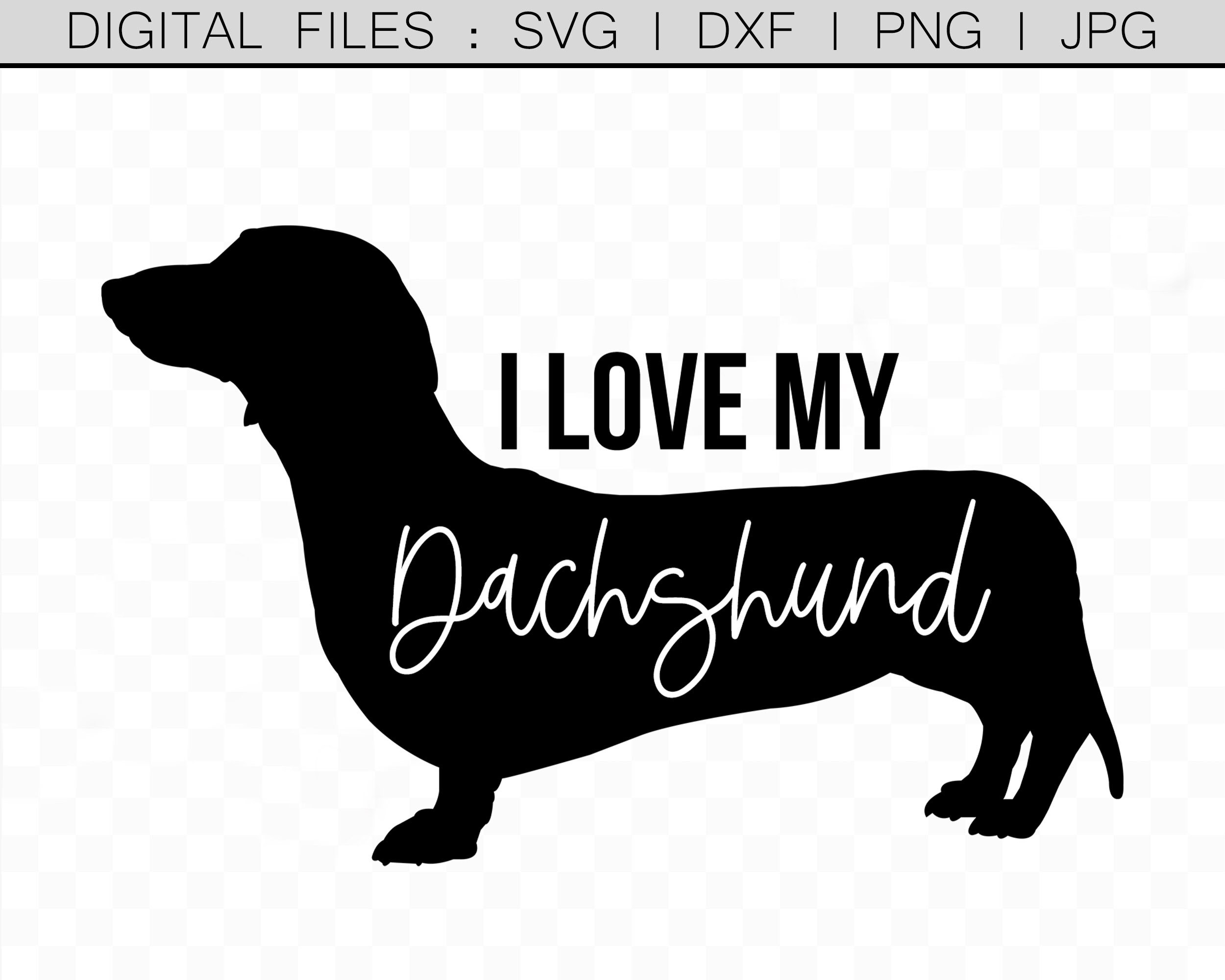 Download I Love my Dachshund svg Dog Sublimation Commercial Use svg | Etsy