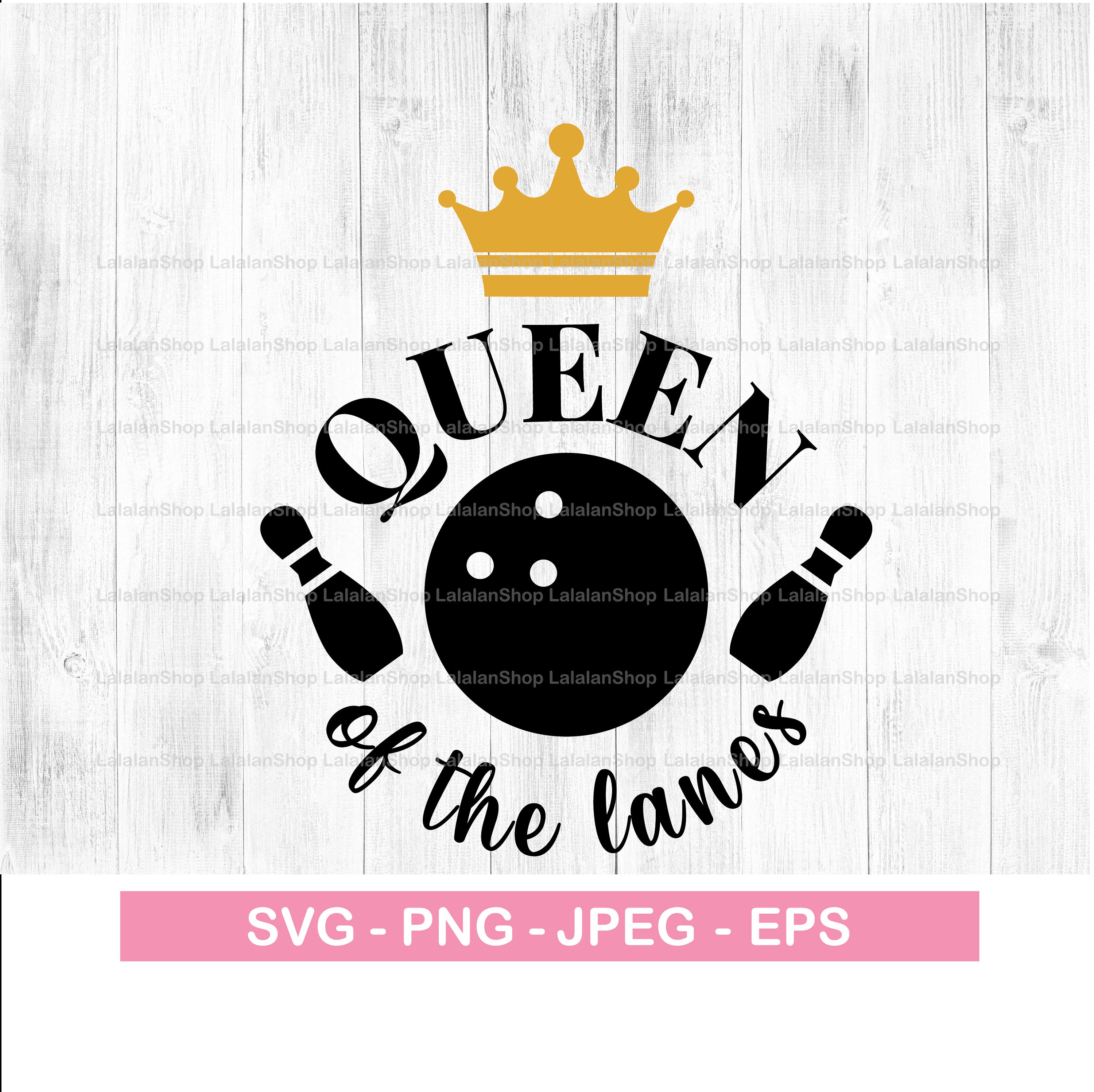Queen of the Lanes SVG Bowling SVG Bowling Ball Svg Bowing - Etsy India