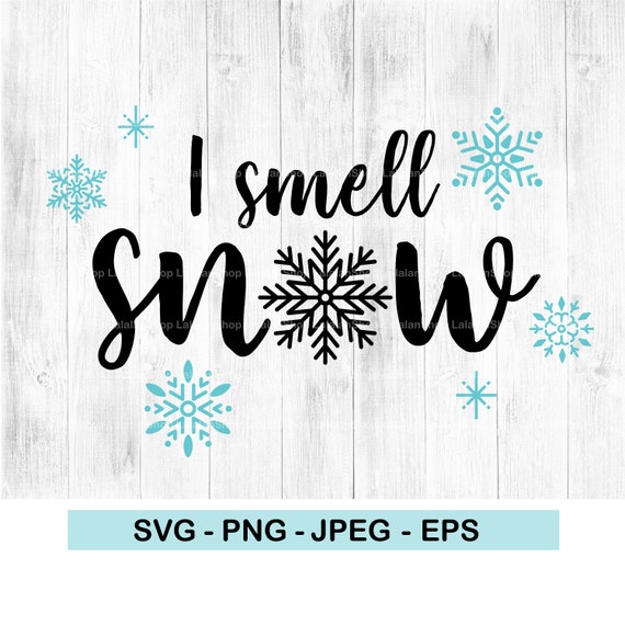 I Smell Snow Funny Gift Christmas Shirt I Smell Snow Funny Gift Christmas Shirt