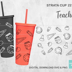 Teacher Strata Cups SVG, Full Wrap for Strata Cup 22 Oz, School svg, Back To School svg, Teacher Gift Idea