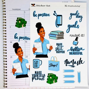 May include: A sticker set with a blue and white color scheme featuring motivational quotes, illustrations of a woman, and other designs. The stickers include quotes like "be positive", "make shit happen", "good day goals", "nailed it!" and "hello beautiful".