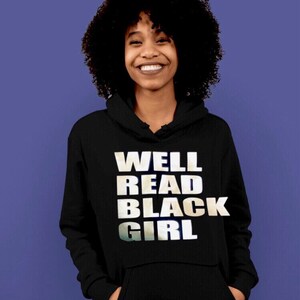 Book lover hooded sweatshirt for black women, gift for readers, womens black pullover, gifts for her, birthday gift ideas, book hoodie image 9