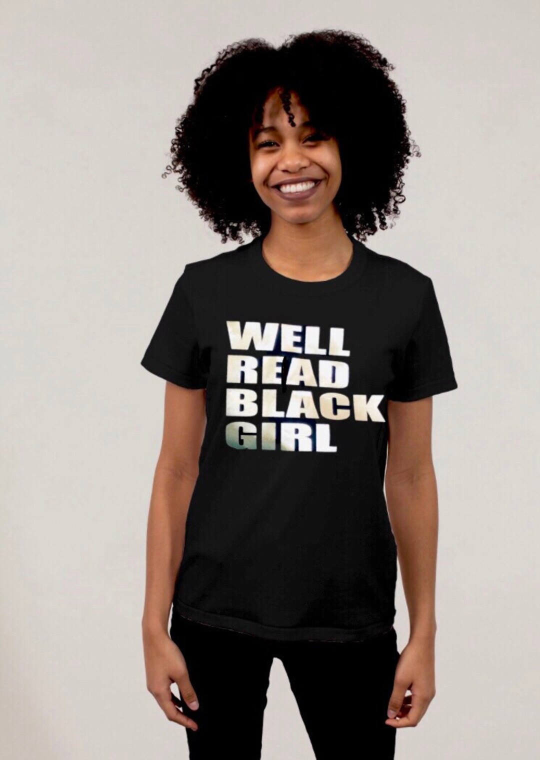 Well Read Black Girl Tshirt, Book Lovers Shirt, Tshirt for Black
