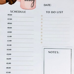 May include: A printable daily planner with a pink coffee mug and the text "focus on today". The planner includes a schedule, to-do list, and notes section.