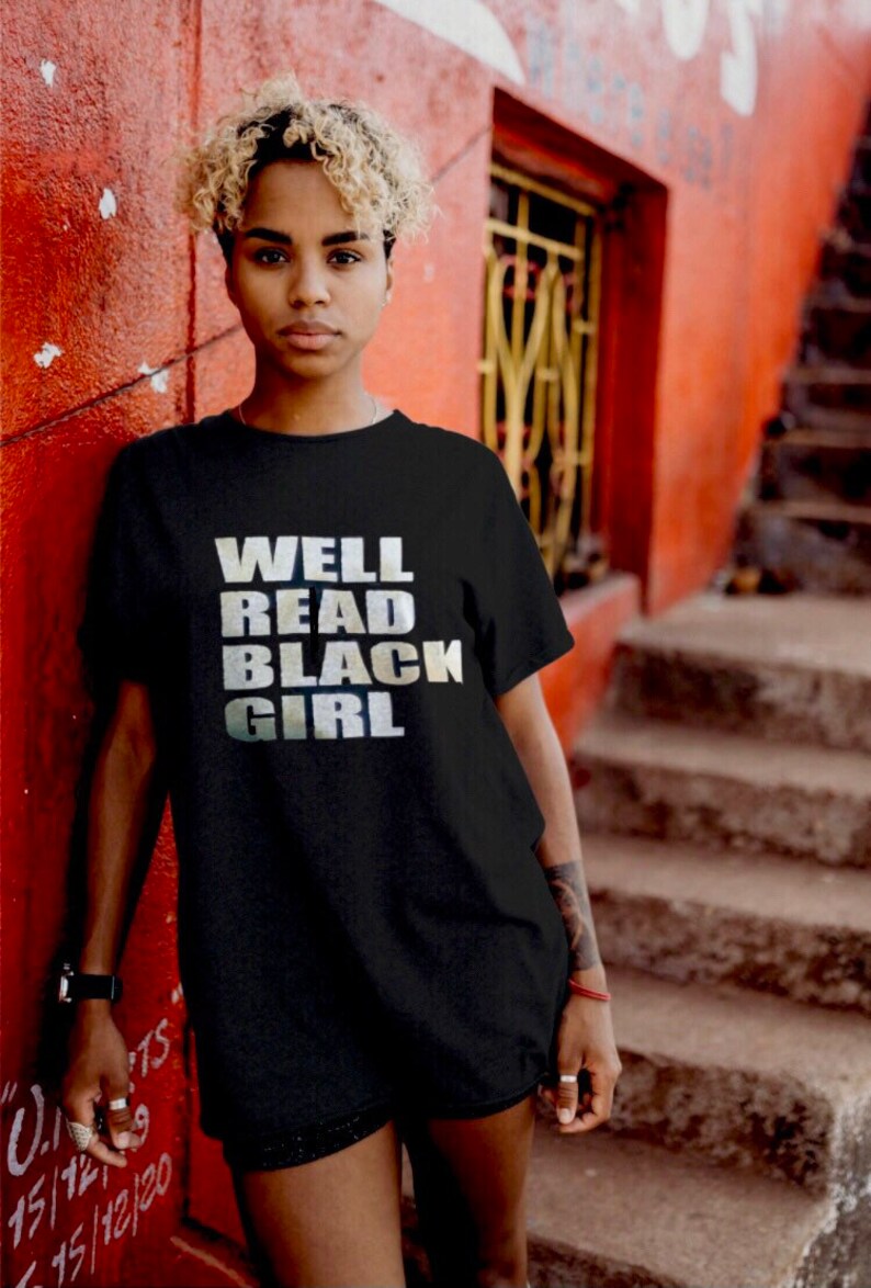 Well read black girl T-shirt, book lovers shirt, T-shirt for black women, Birthday gift ideas, black girl magic, book club gift, image 2