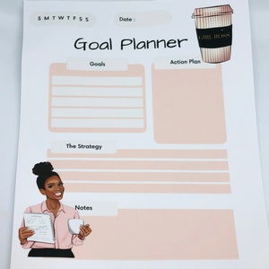 Peut inclure: Un planificateur d'objectifs imprimable avec un sch&eacute;ma de couleurs rose et blanc. Le planificateur comprend des sections pour les objectifs, le plan d'action, la strat&eacute;gie et les notes. Il pr&eacute;sente &eacute;galement une illustration de dessin anim&eacute; d'une femme tenant une tasse de caf&eacute; avec le texte "Girl Boss" dessus.