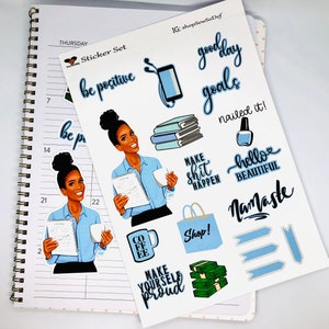 May include: A sticker sheet with a blue and white color scheme featuring motivational quotes and illustrations. The stickers include phrases like "be positive", "good day goals", "make shit happen", "hello beautiful", and "namaste".