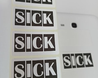 Sick sticker Set 50 psc sticker Sick sticker Funny decals Joke stickers Sick funny decals Gag sticker Still Sick decal 068