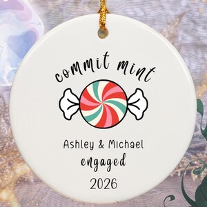 Commit Mint Engaged Ornament, Candy Engagement Christmas Ornament Personalized