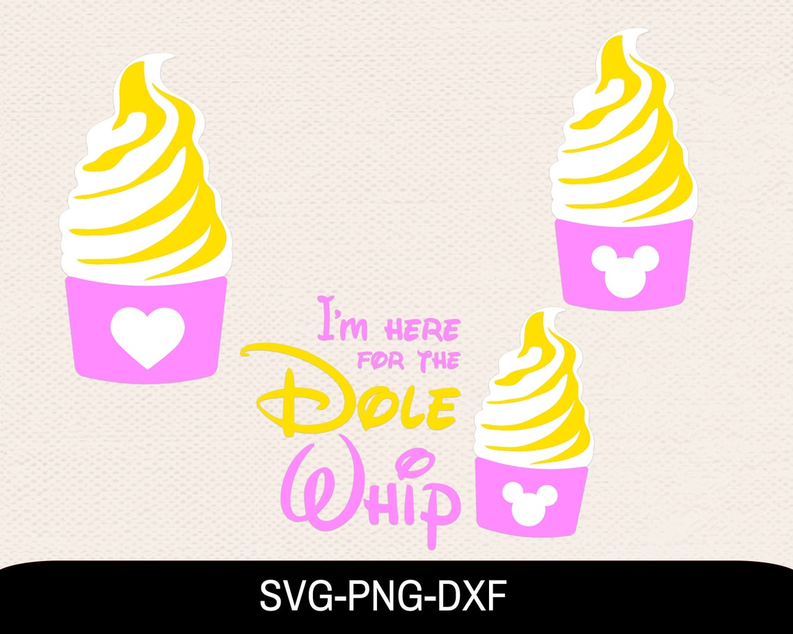 Dole Whip Svg Cricut Files Disney Svg Whip Svg Disney Whip | Etsy