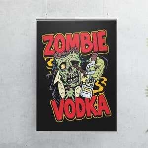 Zombie Vodka Monsters Wall Poster, Horror Punk Art, Pyschobilly Pompadour Hairstyle, Drinking Man Cave Posters | (0927)