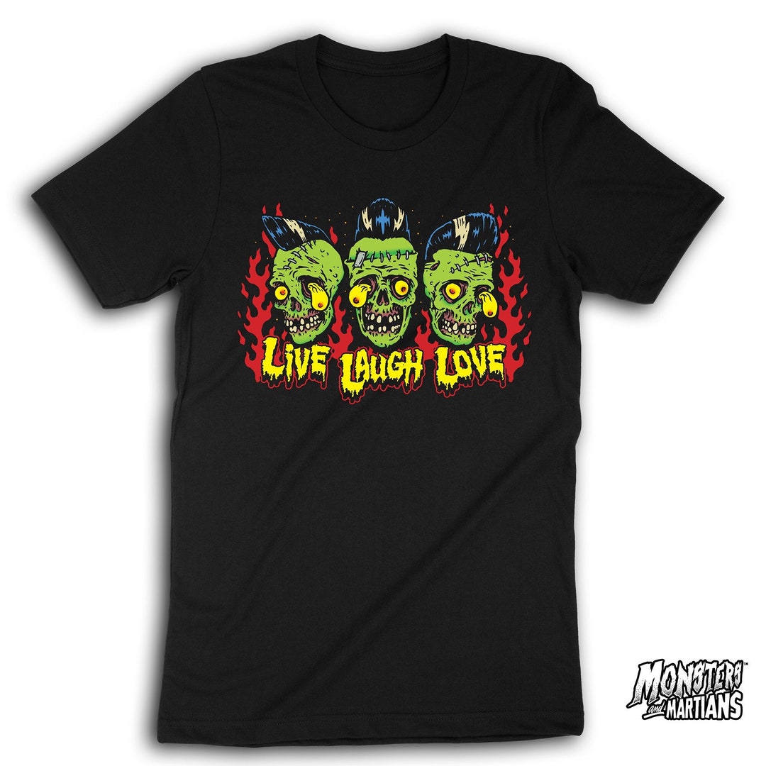 Zombies Live Laugh Love Tshirt, Laughing Zombies Tee, Horror Punk