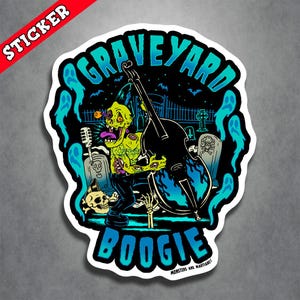 Horror, Psychobilly, LowbrowArt, Graveyard Boogie Zombie Vinyl Decal, Creepy Laptop Sticker, Halloween Kustom Kulture Gift