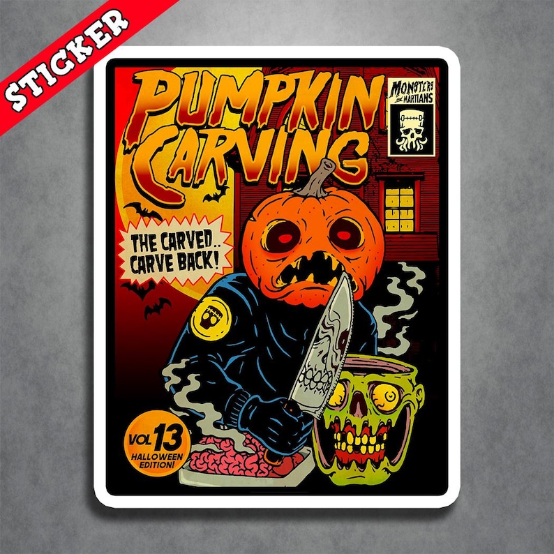 May include: A sticker featuring a comic book cover illustration of a pumpkin carving a zombie head with a knife. The comic book cover is titled "Pumpkin Carving" and has the text "The carved... carve back!" and "Vol 13 Halloween Edition!"