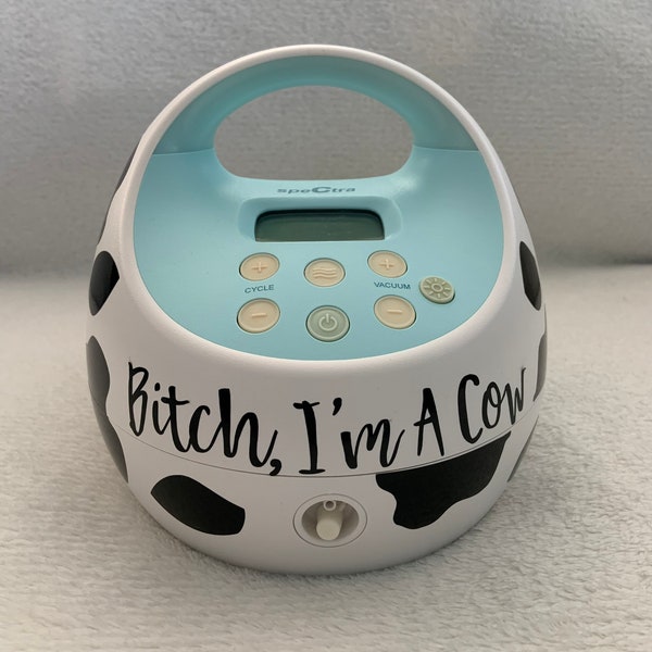 Breast pump decal, bitch I'm a cow, funny decal for breast pump, breastfeeding, pumping