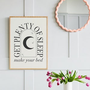 Get Plenty of Sleep Print | Digital Art Download | Positive Inspirational Quote Wall Art | Neutral Boho Dorm Poster | Black and White Art