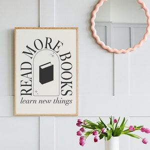 Read More Books Print | Digital Art Download | Positive Inspirational Quote Wall Art | Neutral Boho Dorm Poster | Black and White Wall Art