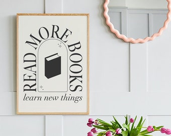 Read More Books Print | Digital Art Download | Positive Inspirational Quote Wall Art | Neutral Boho Dorm Poster | Black and White Wall Art