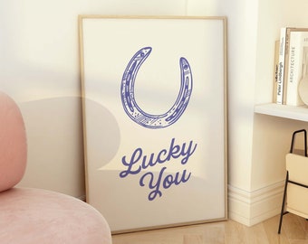 Lucky You Print / Descarga de arte digital / Arte de pared azul retro / Impresión de arte country occidental / Arte de pared retro de moda
