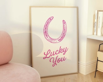Sie Glück haben Sie Druck | Digitale Kunst Download | Retro Pink Wandkunst | Western Kunstdruck | Trendige Retro Wandkunst