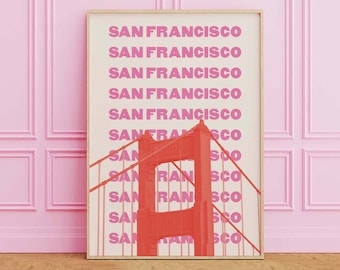 San Francisco Travel Print | Digital Art Download | Pink Orange Golden Gate Bridge Travel Exhibition Print | Cute Trendy Wall Art