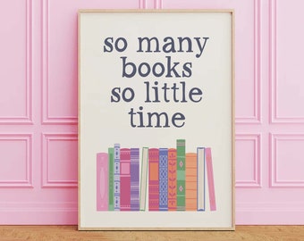 So Many Books Print | Digital Art Download | Cute Library Decor | Trendy Reading Poster | Book Lover Wall Art