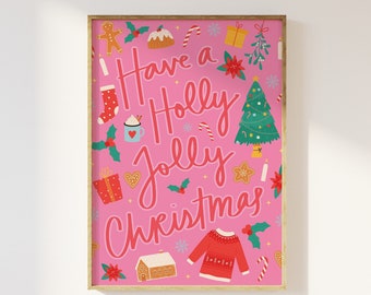 May include: A pink Christmas card with the text "Have a Holly Jolly Christmas" surrounded by festive illustrations, including a gingerbread man, a Christmas tree, a stocking, a candy cane, and a present.