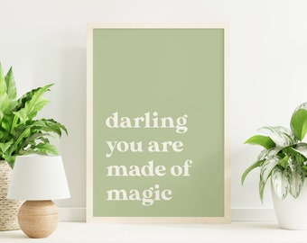Impression de citation faite de magie | Téléchargement d'art numérique | Typographie verte minimale imprimable Art