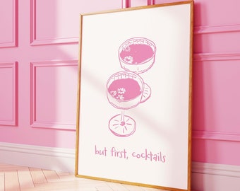 But First, Cocktails Print | Digital Art Download | Cute Pink Bar Car Print | Neutral Cocktail Bar Printable Art | Trendy Kitchen Print