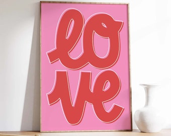 Love Print | Digital Art Download | Valentine's Day Decor | Pink Red Wall Art | Trendy Valentine's Printable | Cute Love Print