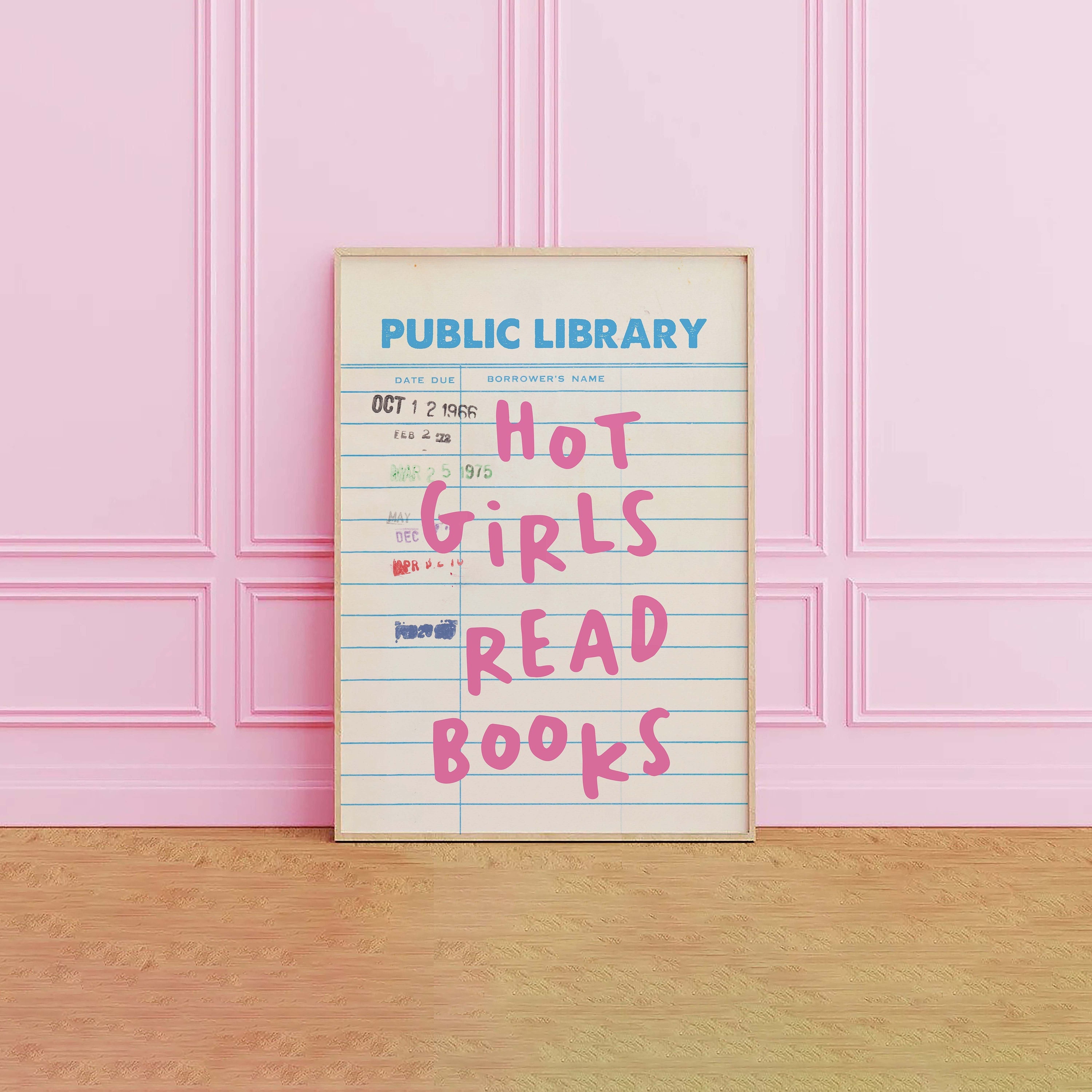 Hot Girls Read Books Print, Digital Art Download, Cute Book Nook