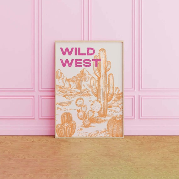 Wild West Print | Digital Art Download | Western Art Print | Desert Cactus Wall Art | Wild West Art | Cowgirl Print | Western Decor