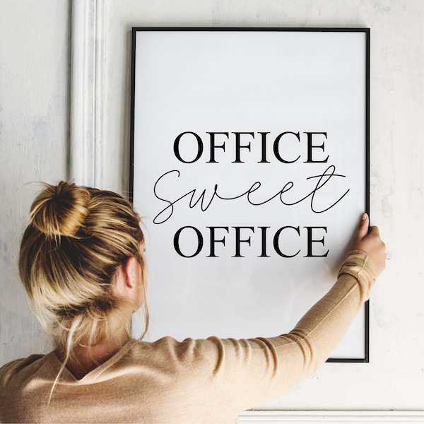 Office Sweet Office,  Home Office,  Printable Art, Office Decor