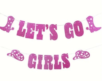 Pink Glitter Cowgirl Banner: Let's Go Girls Party Decor