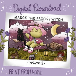Puede incluir: Impresión artística de descarga digital con "Madge the Froggy Witch" montada en una escoba con un gato negro. La ilustración tiene un estilo caprichoso con un sombrero de bruja rosa, una luna creciente y el texto "volume 2" y "Print From Home".