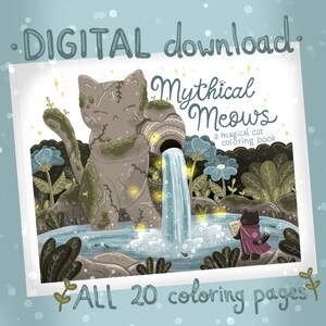 May include: A digital coloring book cover titled Mythical Meows featuring a stone cat statue pouring water from a jar into a pond, with a small cat in a purple cloak holding a book nearby. The text reads DIGITAL download, Mythical Meows, a magical cat coloring book, and ALL 20 coloring pages.