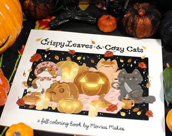 Crispy Leaves & Cozy Cats-Fall Coloring Book-Cat Lover Gift-Autumn Coloring-Coloring Pages-Coloring Book for Adults