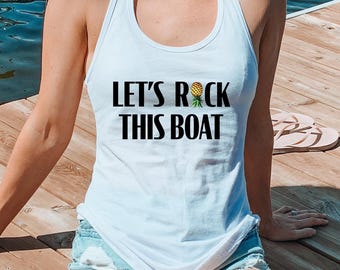 Let's Rock This Boat Swinger Shirt For Women / Swinger Tank Top / Women's Swinger Apparel / Swinger Lifestyle / Please Read The Size Chart