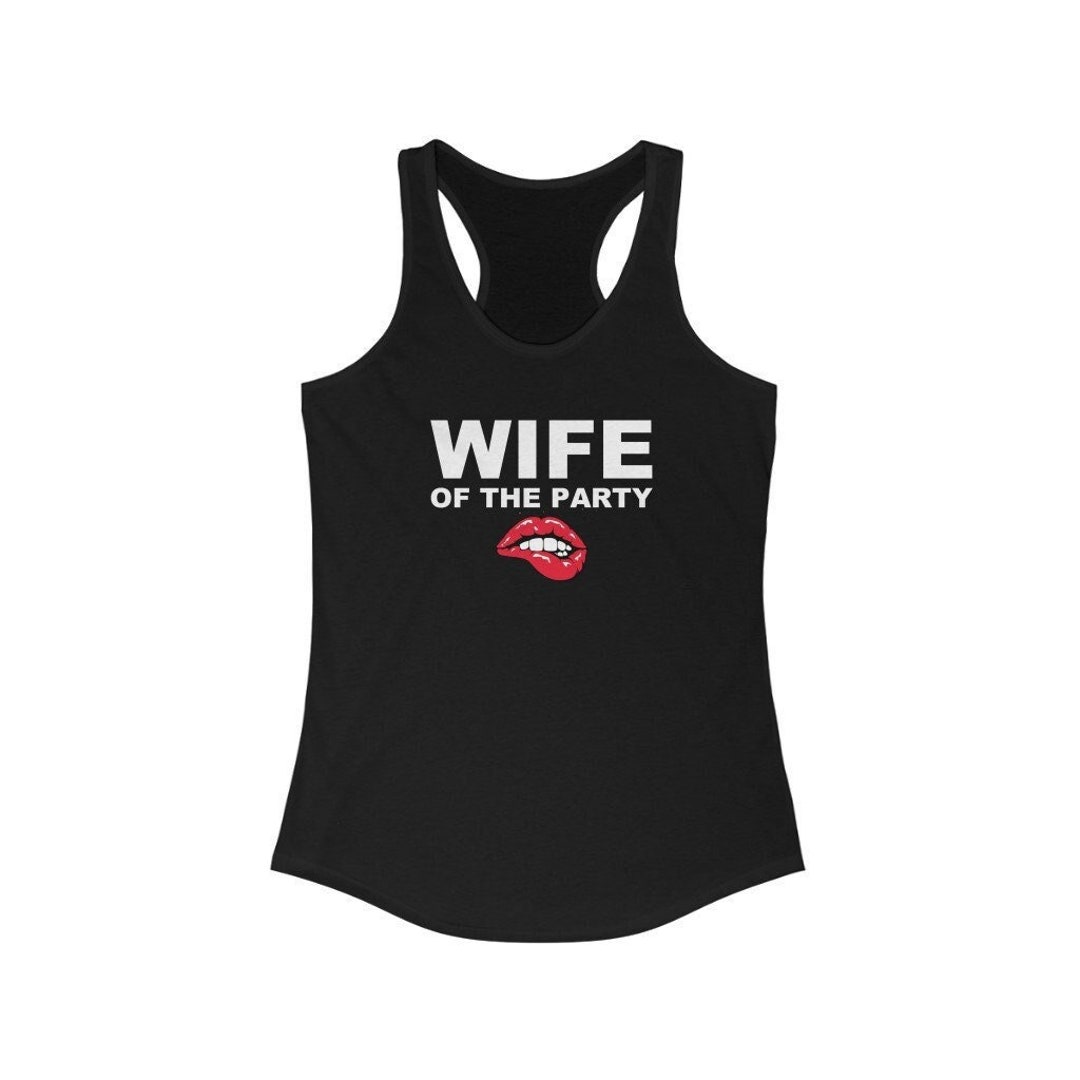 Swinger Lifestyle / Wife of the Party Shirt / Funny Sex Gift / photo