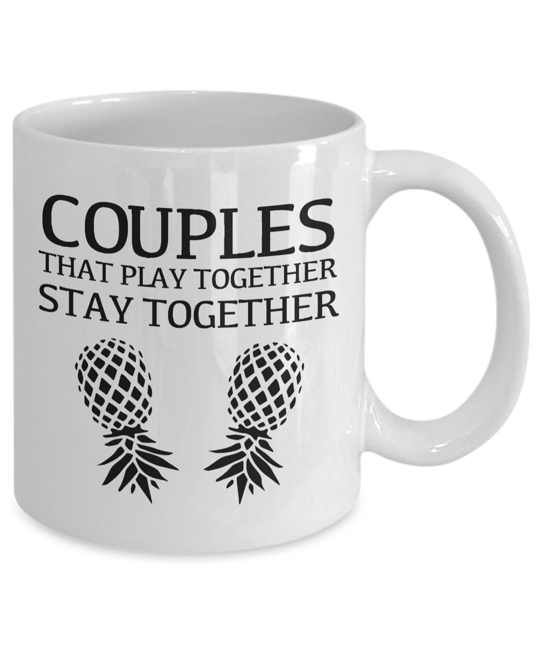 Couples That Play Together Stay Together Swinger Mug / Swinger