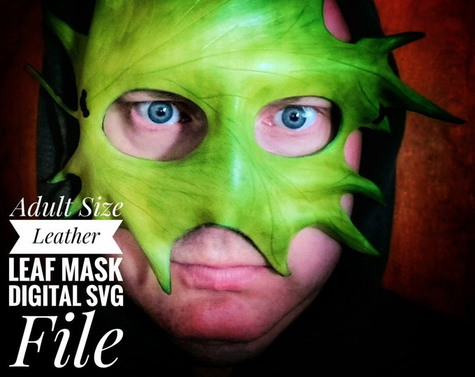 Adult Size - Leather Leaf Mask Pattern - Digital SVG File