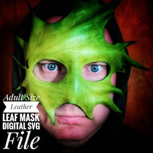 Adult Size - Leather Leaf Mask Pattern - Digital SVG File