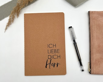 Notizheft | Ich liebe dich Herr