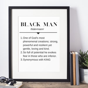Definition of a Black Man- African American Wall Art, Black Art, Digital Download