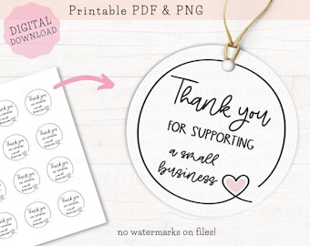 Small Business Thank You Tags PRINTABLE, Thank You Cards Business, Thank You for Supporting Small Business Sticker PNG PDF, Round Tags 2"x2"
