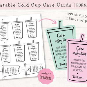 May include: Printable cold cup care cards in PDF and PNG format. The cards feature a cold cup design with care instructions: hand wash only, not dishwasher safe, not microwave safe, and do not soak. The cards are available for instant download.
