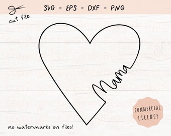 Mama Heart SVG, Mama Heart Line SVG, Oneline Svg, Mom Heart Cut Files, Mama Shirt Svg, Mama Mug Svg, Mothers Day Svg Png Eps Dxf, Download