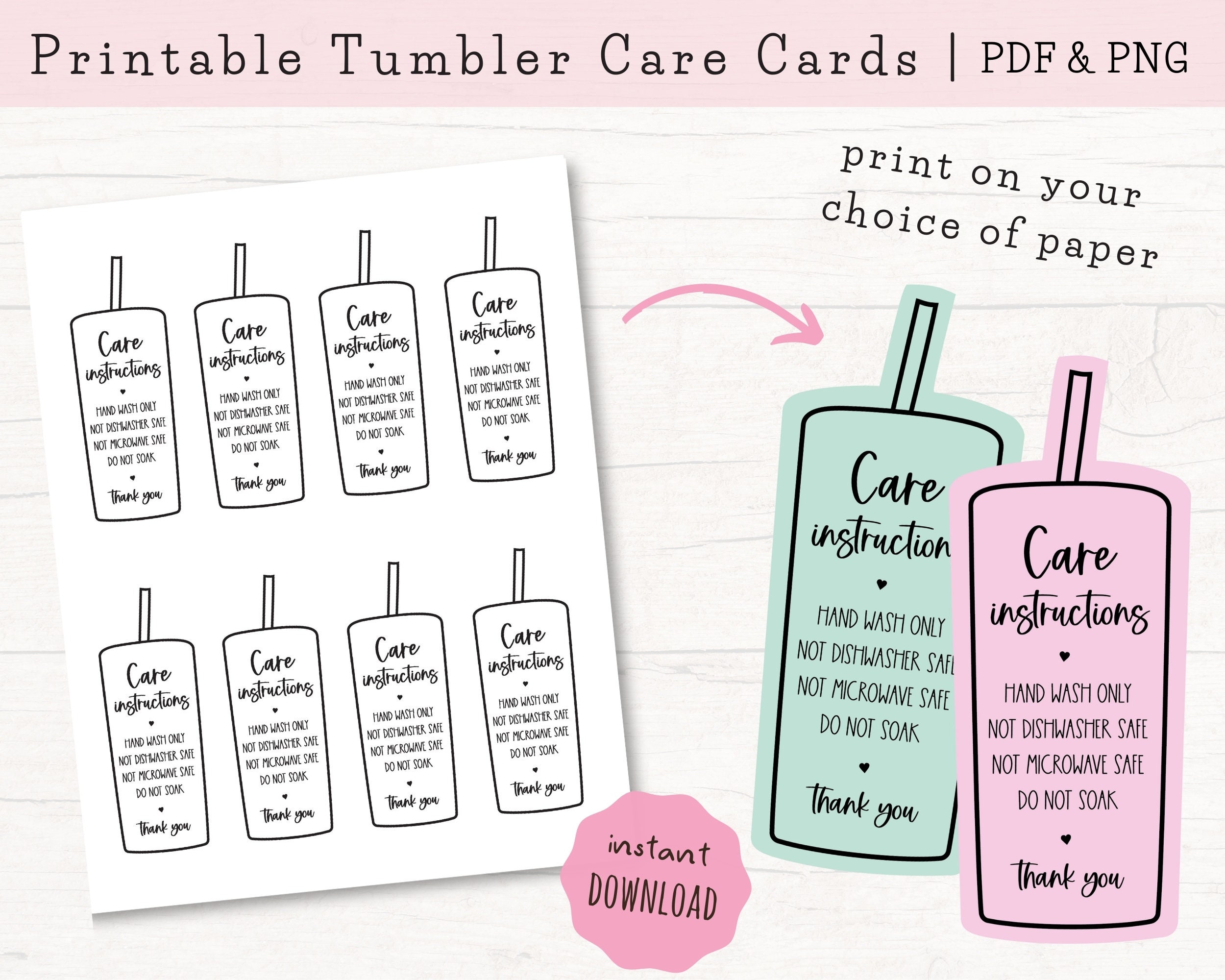 READY TO PRINT Tumbler Cup Care Instructions Card Printable 