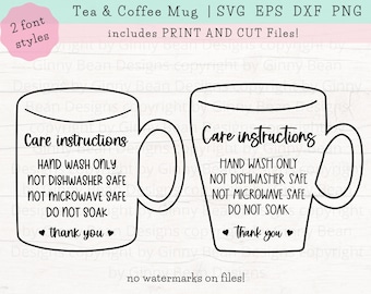 Mug Care Card SVG, Cup Care Instructions, Print and Cut Files, Coffee Mug Care Cards, Tea Mug Care Instructions, Vinyl Product Care